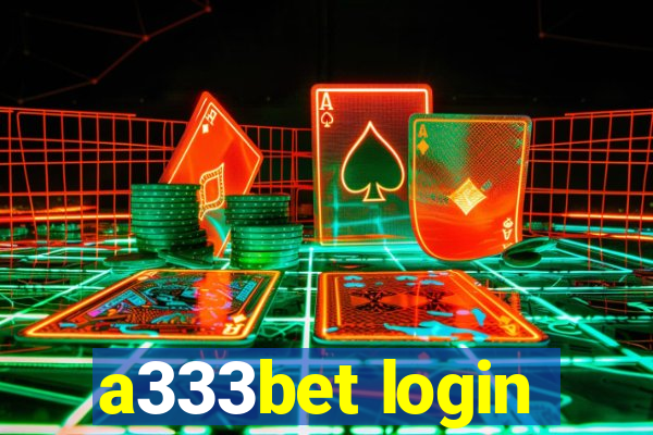 a333bet login